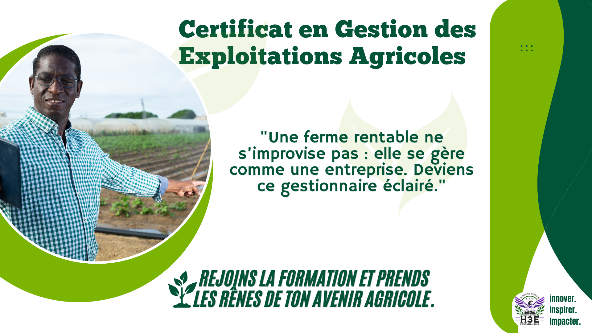  Gestion des exploitations et des entreprises agricoles